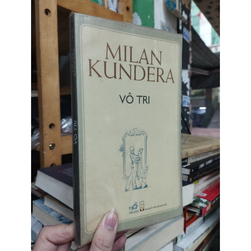 Vô tri - Milan Kundera 755812