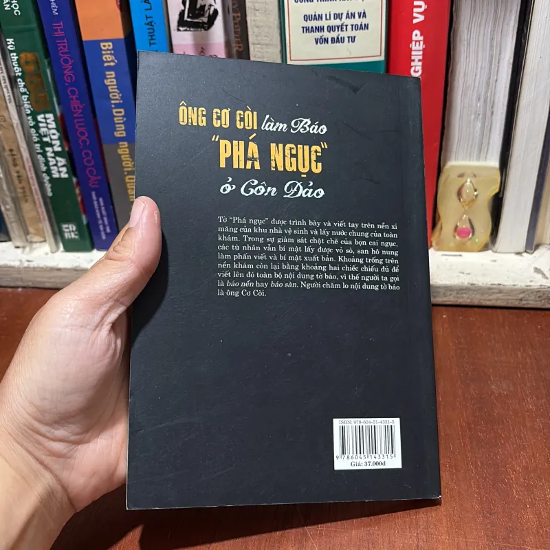 Bút Ký Tư Liệu: Ông Cơ Còi Làm Báo “Phá Ngục” Ở Côn Đảo - PGS.TS. Nguyễn Ngọc Oanh - 2018 785662
