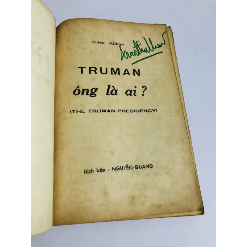 TRUMAN – ÔNG LÀ AI (Nguyên Quang dịch) 1968 752782