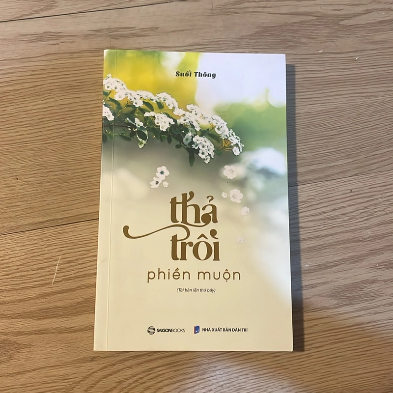 Thả trôi phiền muộn - Suối Thông 477427