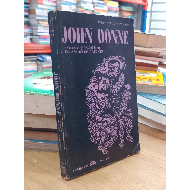 John Donne: A Collection of Critical Essays - edited by Helen Gardner 522425