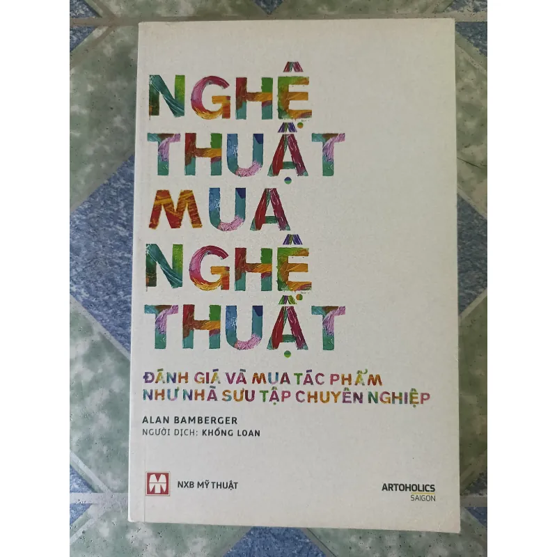 Nghệ thuật mua nghệ thuật - Alan Bamberger 793166