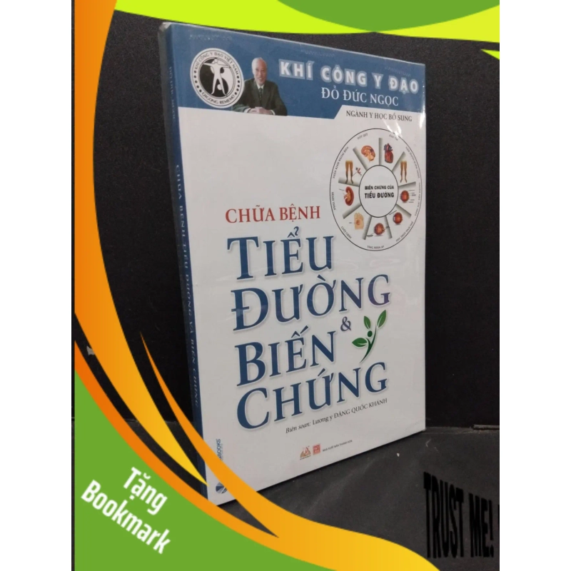 (TẶNG BOOKMARK) Chữa bệnh tiểu đường và biến chứng mới 100% RBK1209 Đỗ Đức Ngọc SỨC KHỎE - THỂ THAO 941361
