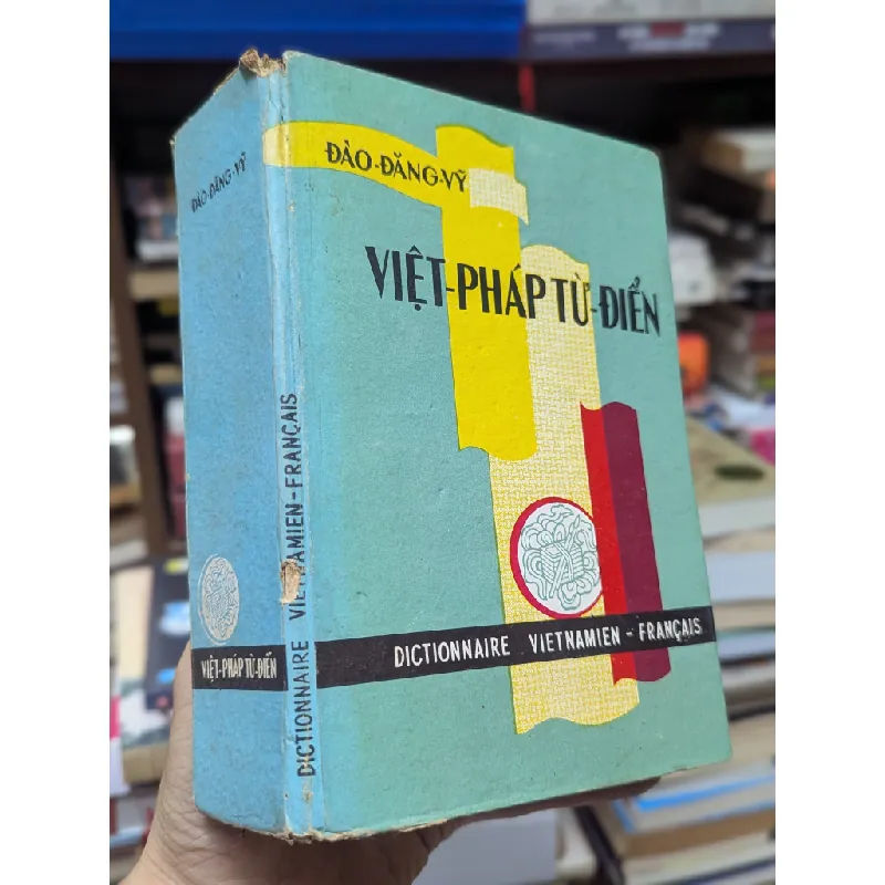 VIỆT PHÁP TỪ ĐIỂN - ĐÀO ĐĂNG VỸ 324634