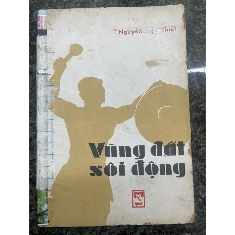 Vùng đất sôi động Nguyễn Trần Thiết xb 1985 713327