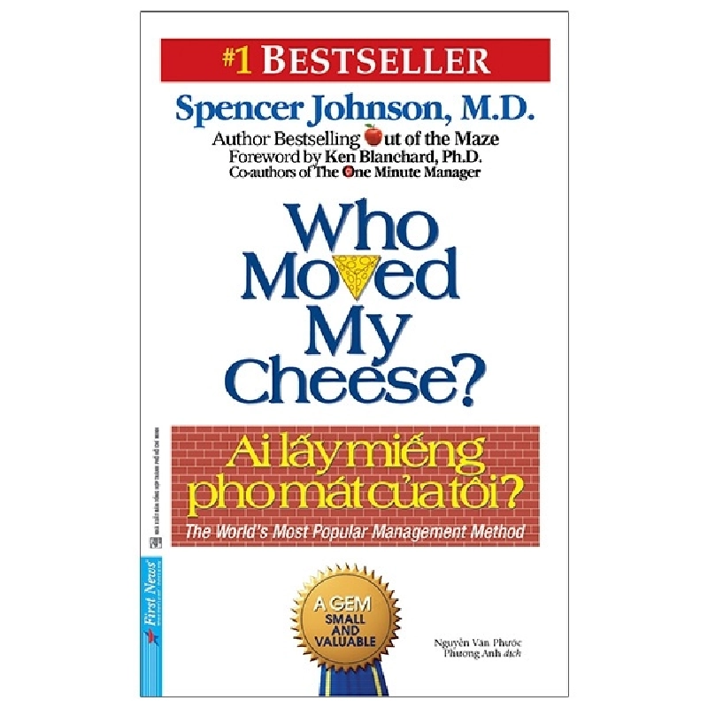 Ai Lấy Miếng Pho Mát Của Tôi - Spencer Johnson, MD (Mới 100%) Sách tư duy, kỹ năng sống, First News - SÁCH ĐẠI HỌC 491168