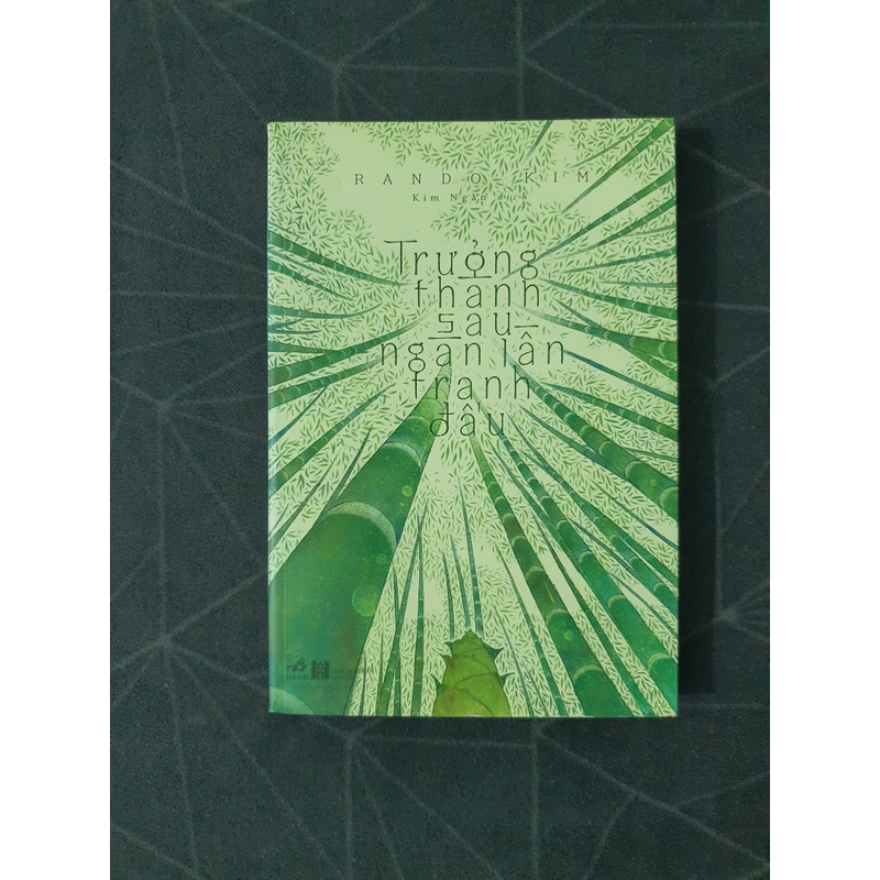 "Trưởng thành sau ngàn lần tranh đấu" - Rando Kim 476024