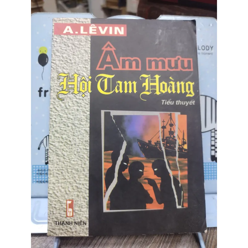 Sách: Âm mưu hội Tam Hoàng - TG: A.Levin (A2) 751411