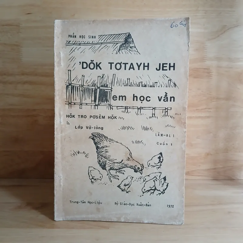 Đọc Tiếng Jeh, Học Vần Tiếng Jeh (ʼDŏk tơtayh Jeh, Au Pơchŏ Hŏk Chù Jeh) Xb 1972 695588