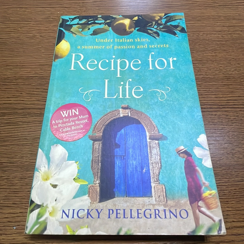 Recipe for life Nicky Pellegrino 392229