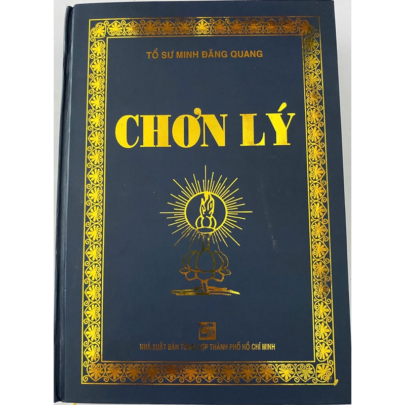 Chơn lý - Tổ sư Minh Đăng Quang (sách mới 100%) 352129