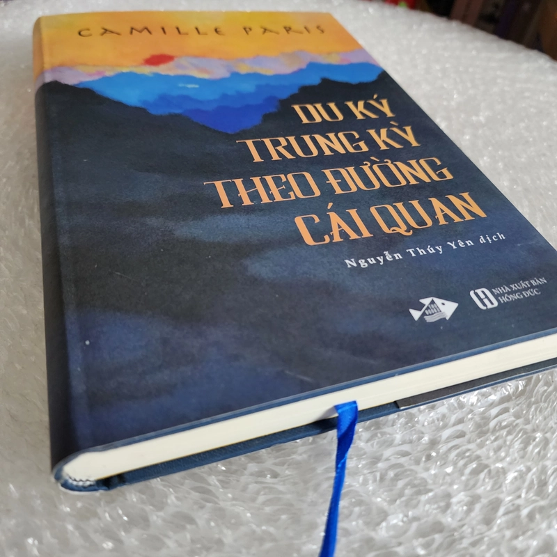 Du ký Trung Kỳ theo đường cái quan | Camille Paris bản bìa cứng giới hạn 528851