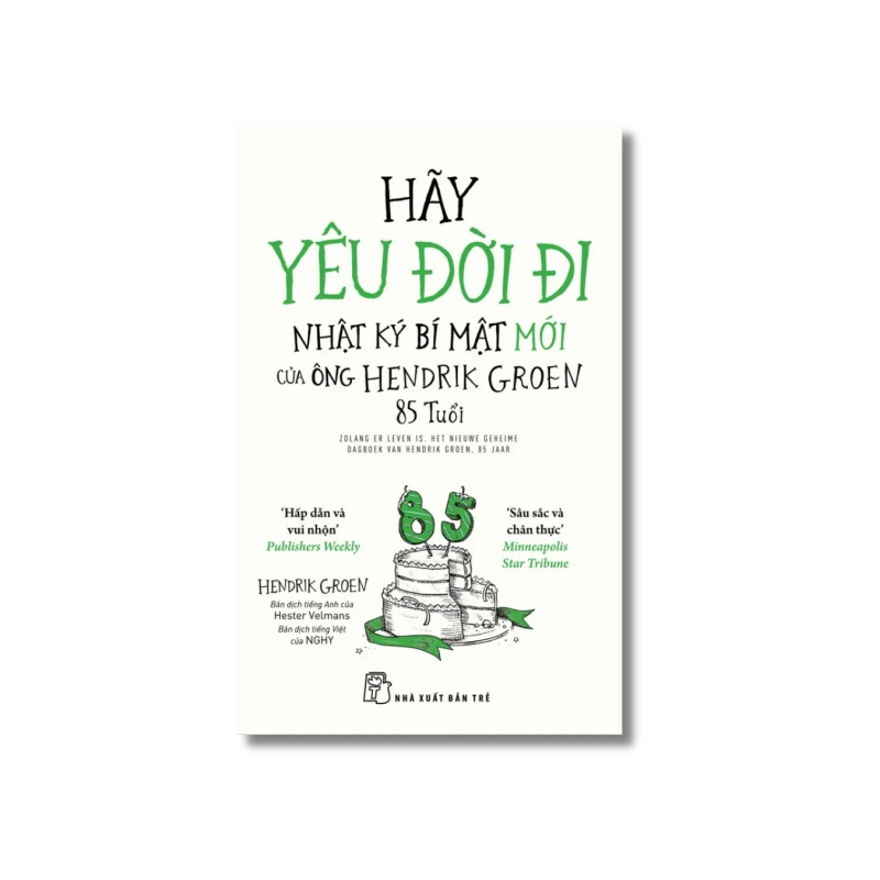 Hãy yêu đời đi - Hendrick Groen 998715