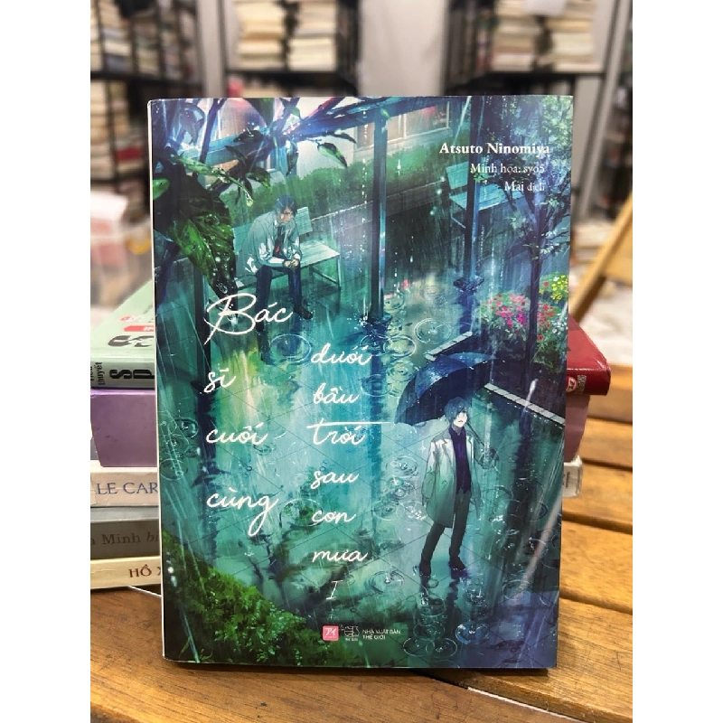 Bác sĩ cuối cùng dưới bầu trời sau cơn mưa I- Atuto Ninomiya 746599