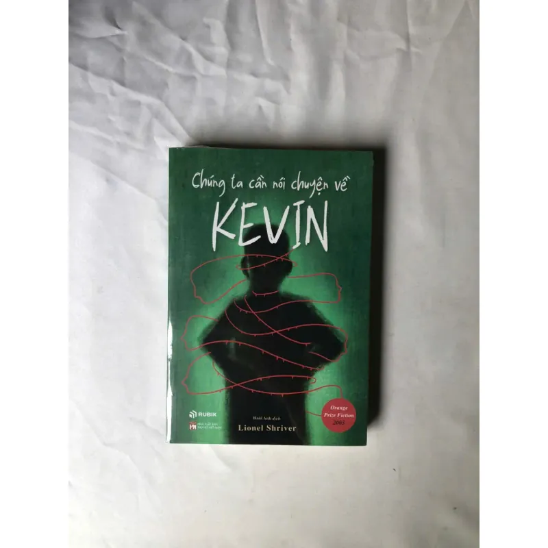 Chúng Ta Cần Nói Chuyện Về Kevin - Lionel Shriver 977225