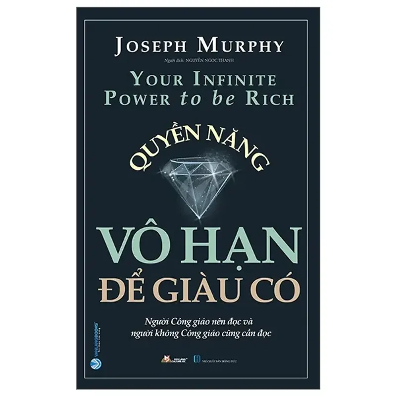 QUYỀN NĂNG VÔ HẠN ĐỂ GIÀU CÓ 592782