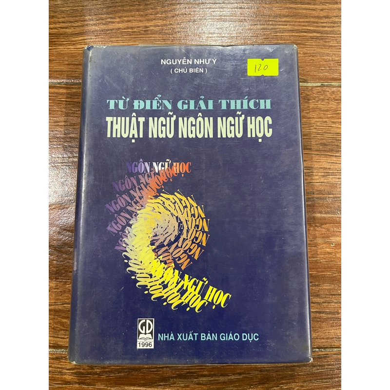 Từ điển GIẢI THÍCH THUẬT NGỮ NGÔN NGỮ HỌC (t4) 525577