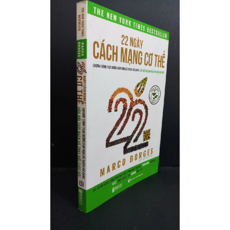 22 ngày cách mạng cơ thể chương trình thực dưỡng giúp bạn cải thiện vóc dáng, sửa đỏi thói quen và thay đổi cuộc đời mới 90% bẩn ố nhẹ 2019 HCM0612 Marco Borges SỨC KHỎE - THỂ THAO Oreka-Blogmeo 368199