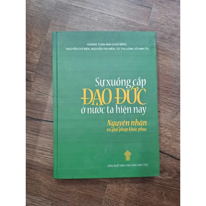 Sự xuống cấp đạo đức ở nước ta hiện nay: Nguyên nhân và giải pháp - Hoàng Tuấn Anh 703290
