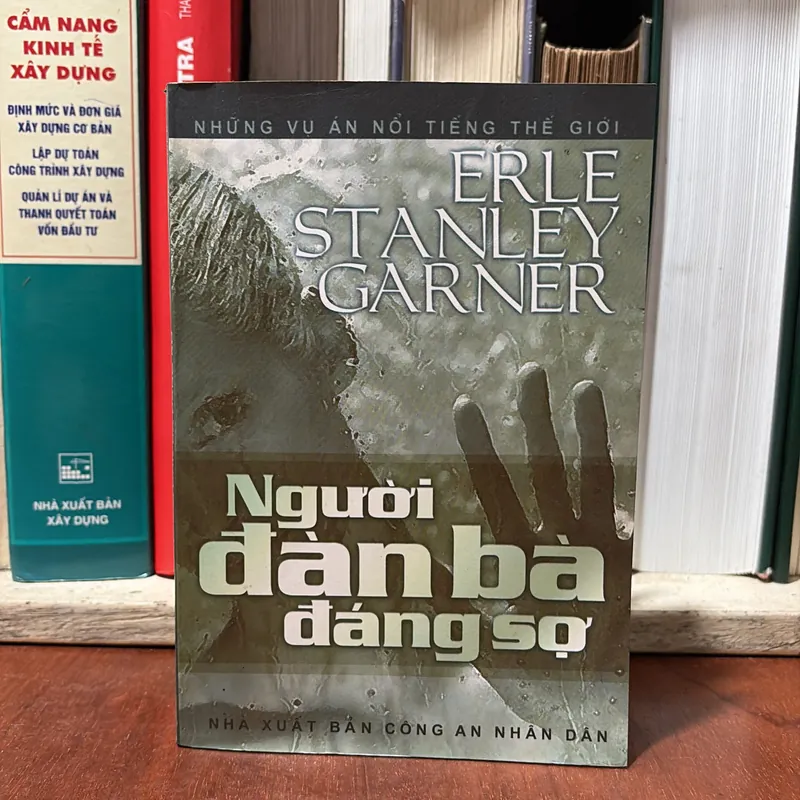 II Văn Học Nước Ngoài: Người Đàn Bà Đáng Sợ - Những Vụ Án Nổi Tiếng Của Thế Giới - 2004 727072