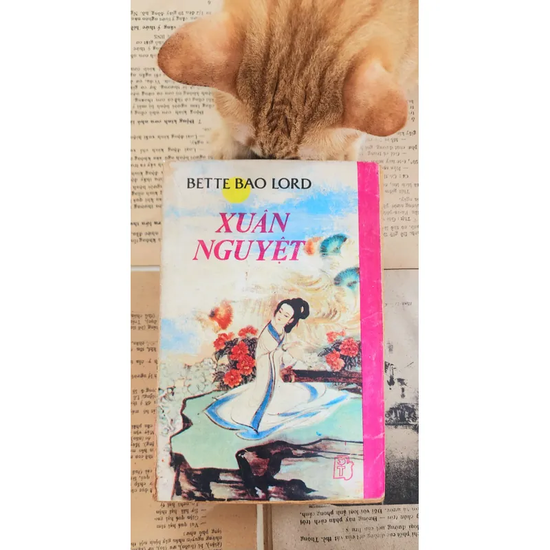 Tiểu thuyết XUÂN NGUYỆT - nữ nhà văn Bette Bao Lord 703876
