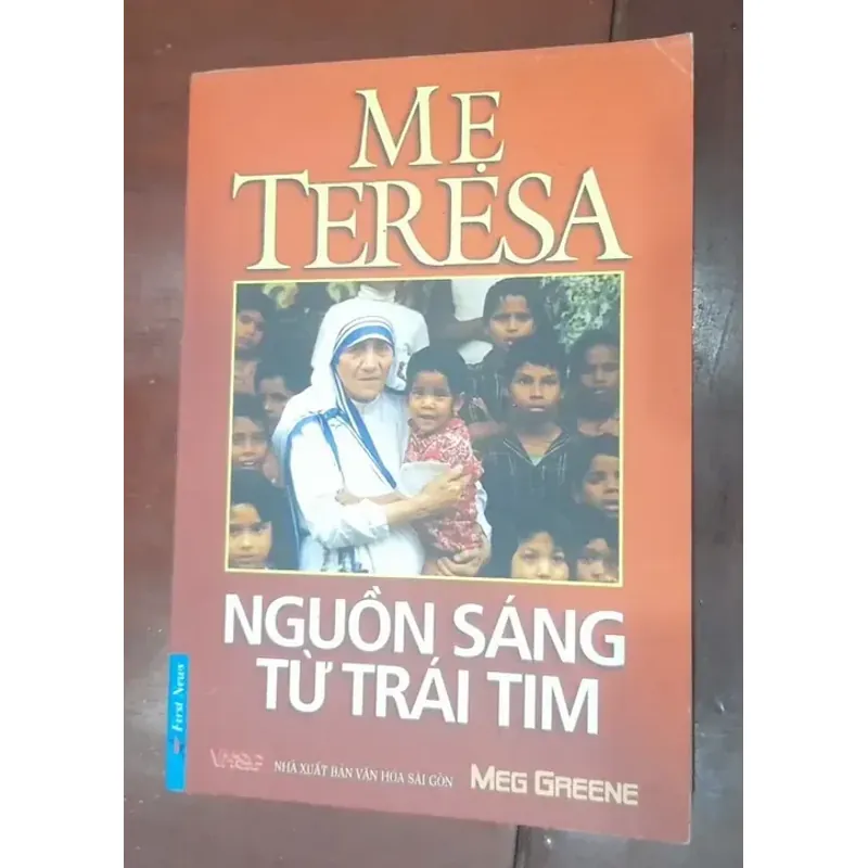 MẸ TERESA, nguồn sáng từ trái tim 553480