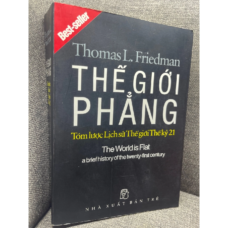 Thế giới phẳng Thomas L Friedman 2006 mới 80% ố viền nhẹ HPB1305 181603