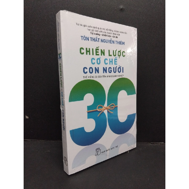 Chiến lược - Cơ chế - Con người mới 100% HCM2608 Tôn Thất Nguyễn Thiêm QUẢN TRỊ 246978