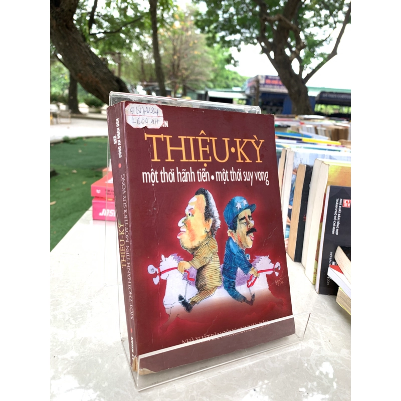 THIỆU - KỲ MỘT THỜI HÃNH TIẾN MỘT THỜI SUY VONG - LÝ NHÂN 549330