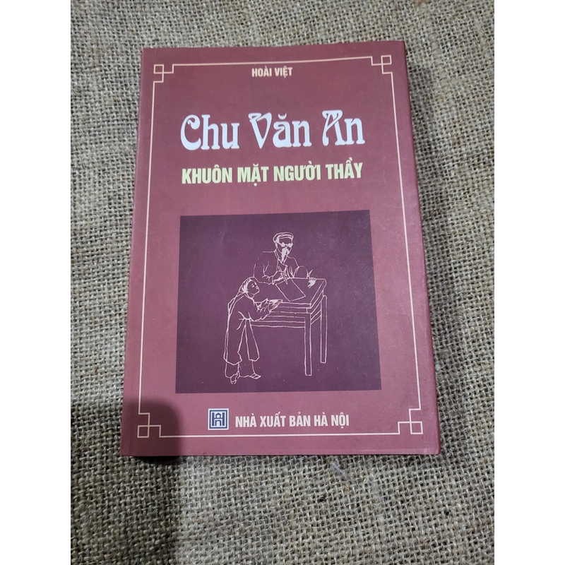 Chu Văn An, khuôn mặt người thầy _ Hoài Việt 335920