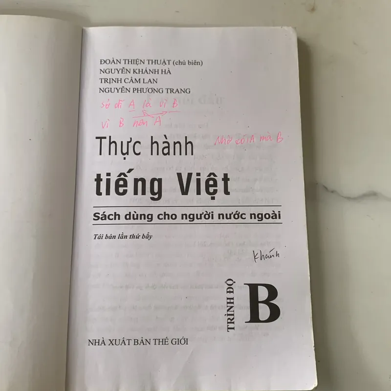 Thực hành tiếng Việt- SÁCH DÙNG CHO NGƯỜI NƯỚC NGOÀI -TRÌNH ĐỘ B 573495