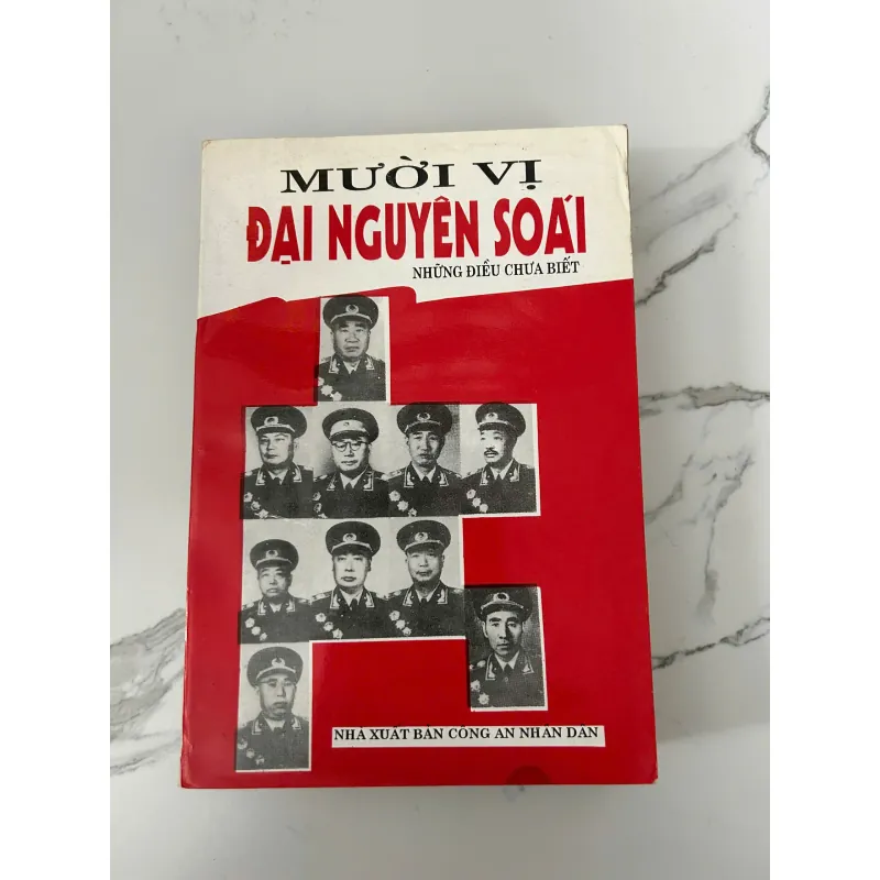 Mười vị Đại Nguyên soái – Những điều chưa biết 745862