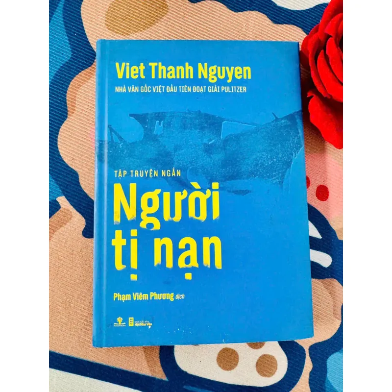 [SÁCH TẬP TRUYỆN NGẮN] NGƯỜI TỊ NẠN - VIET THANH NGUYEN - TÌNH TRẠNG TỐT 929156