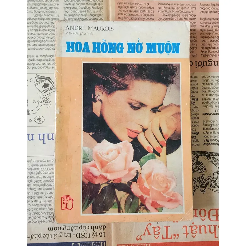 Tiểu thuyết Pháp của André Maurois: HOA HỒNG NỞ MUỘN 726907