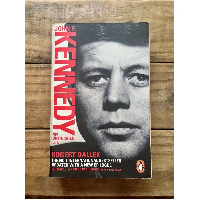 John F. Kennedy - Robert Dallek (Penguin) 729003
