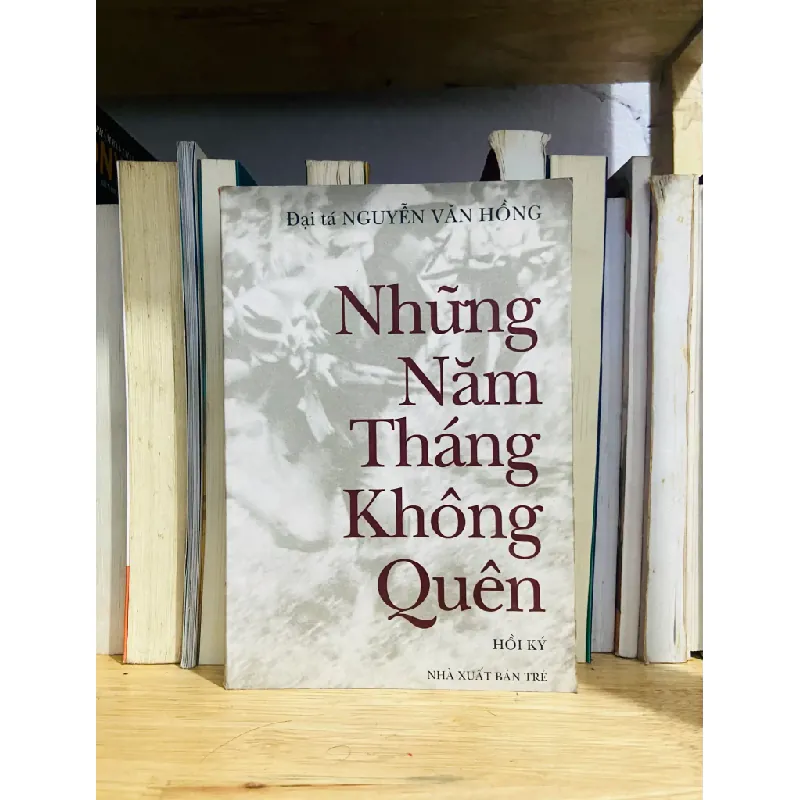Những Năm Tháng Không Quên 555372