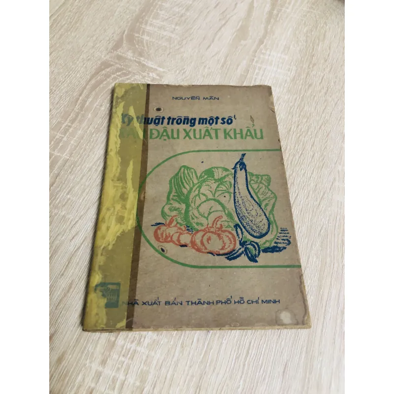 KỸ THUẬT TRỒNG MỘT SỐ RAU ĐẬU XUẤT KHẨU  956858