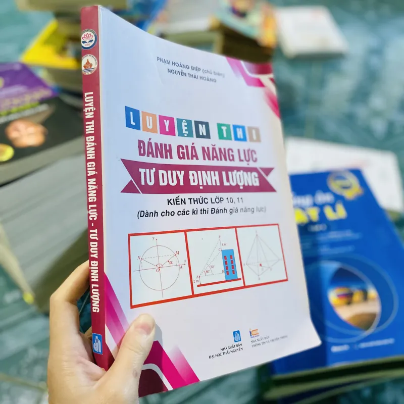 Luyện Thi Đánh Giá Năng Lực Tư Duy Định Lượng (Kiến Thức Lớp 10,11) 752302