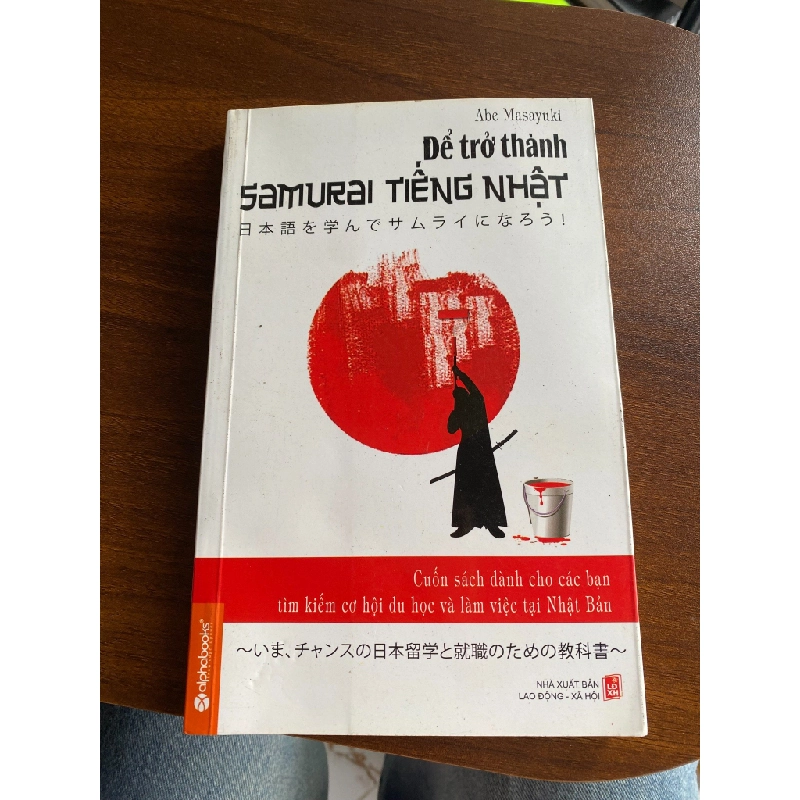 Để trở thành Samurai tiếng Nhật - Abe Masayuki 537725
