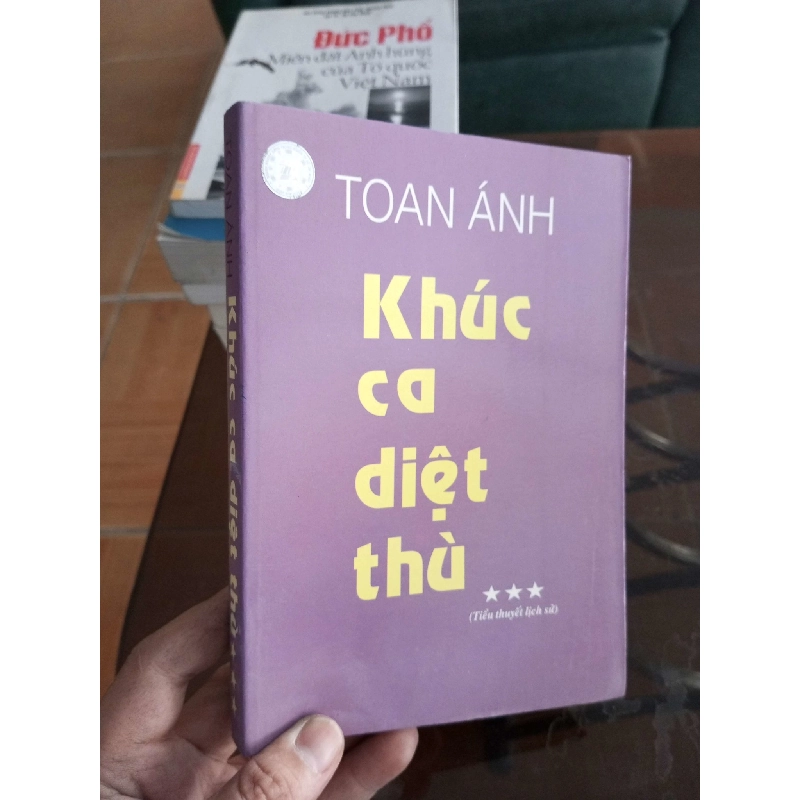 (Sách cũ SCGR) Khúc ca diệt thù - Toan Ánh 2005 VAVO-A2 Blogmeo090426 1015817