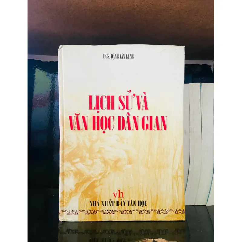 Lịch sử và Văn học Dân gian 554926
