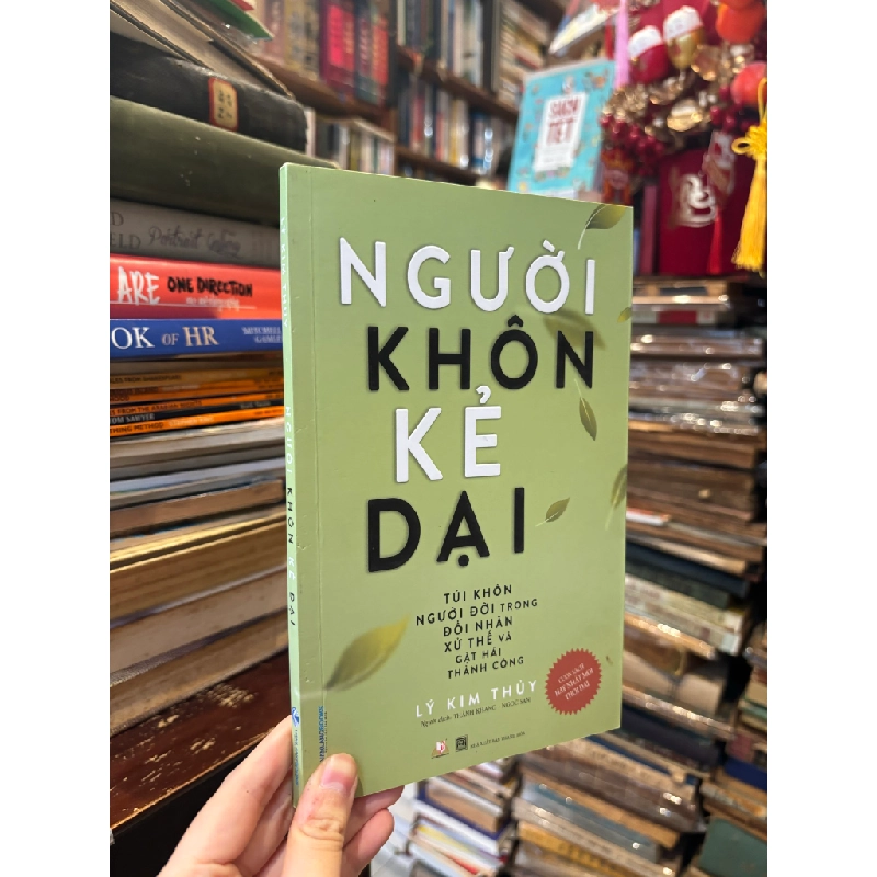 Người khôn kẻ dại - Lý Kim Thủy 378712