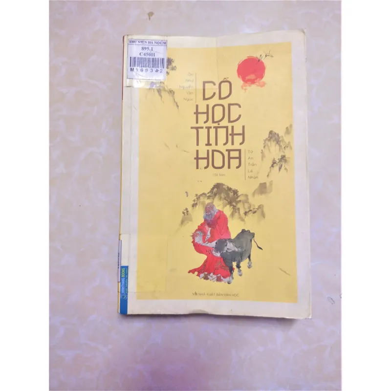 Sách: Cổ học tinh hoa - TG: Ôn Như Nguyễn Văn Ngọc, Tử An Trần Lê Nhân 752441