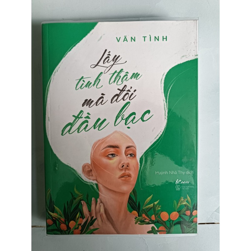 Lấy tình thâm mà đổi đầu bạc - Vãn Tình (mới 99%) 160772