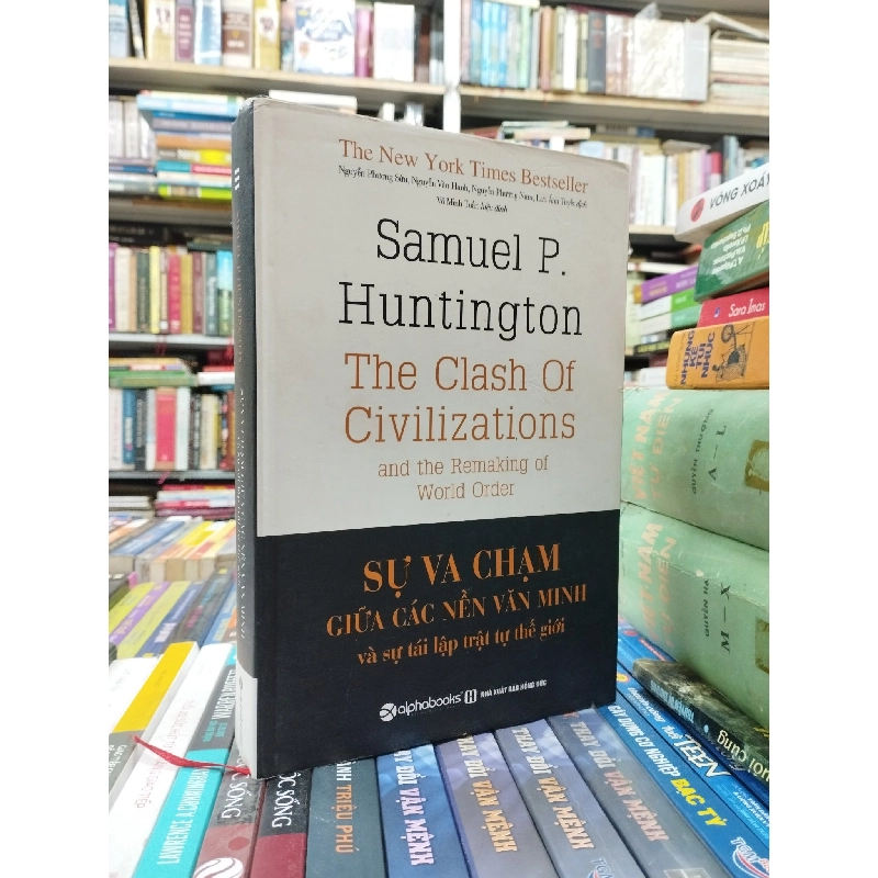 Sự va chạm của các nền văn minh - Samuel P. Hungtington 124907