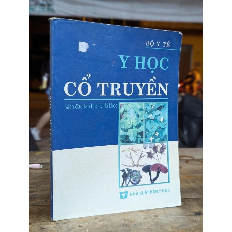 Y HỌC CỔ TRUYỀN - BỘ Y TẾ 300873