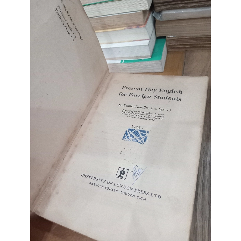 Present day English for foreign students - E. Frank Candlin 933396