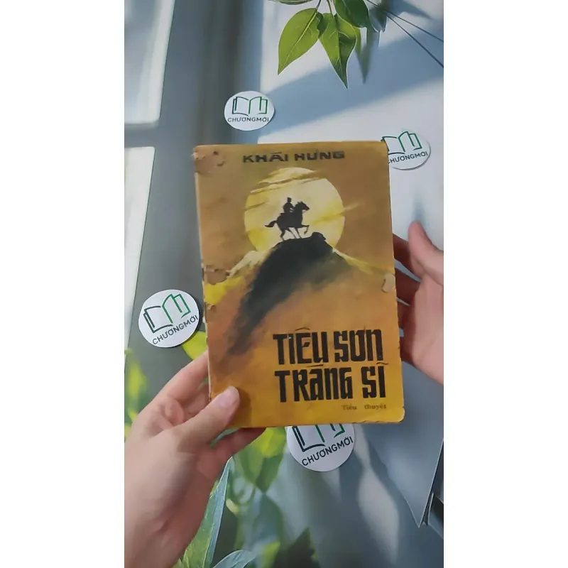 [MIỄN PHÍ BỌC SÁCH] [XƯA] Tiêu Sơn Tráng Sĩ (1989) - Khái Hưng 997648