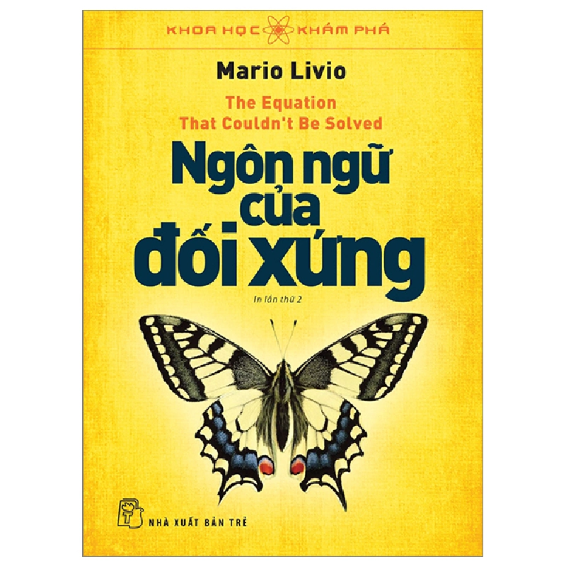 Khoa Học Khám Phá - Ngôn Ngữ Của Đối Xứng - Mario Livio 294984