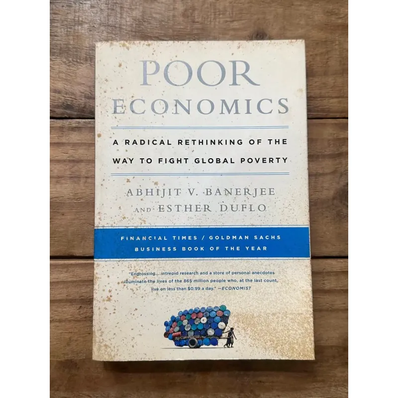 Poor Economics - Abhijit V. Banerjee & Esther Duflo 729095